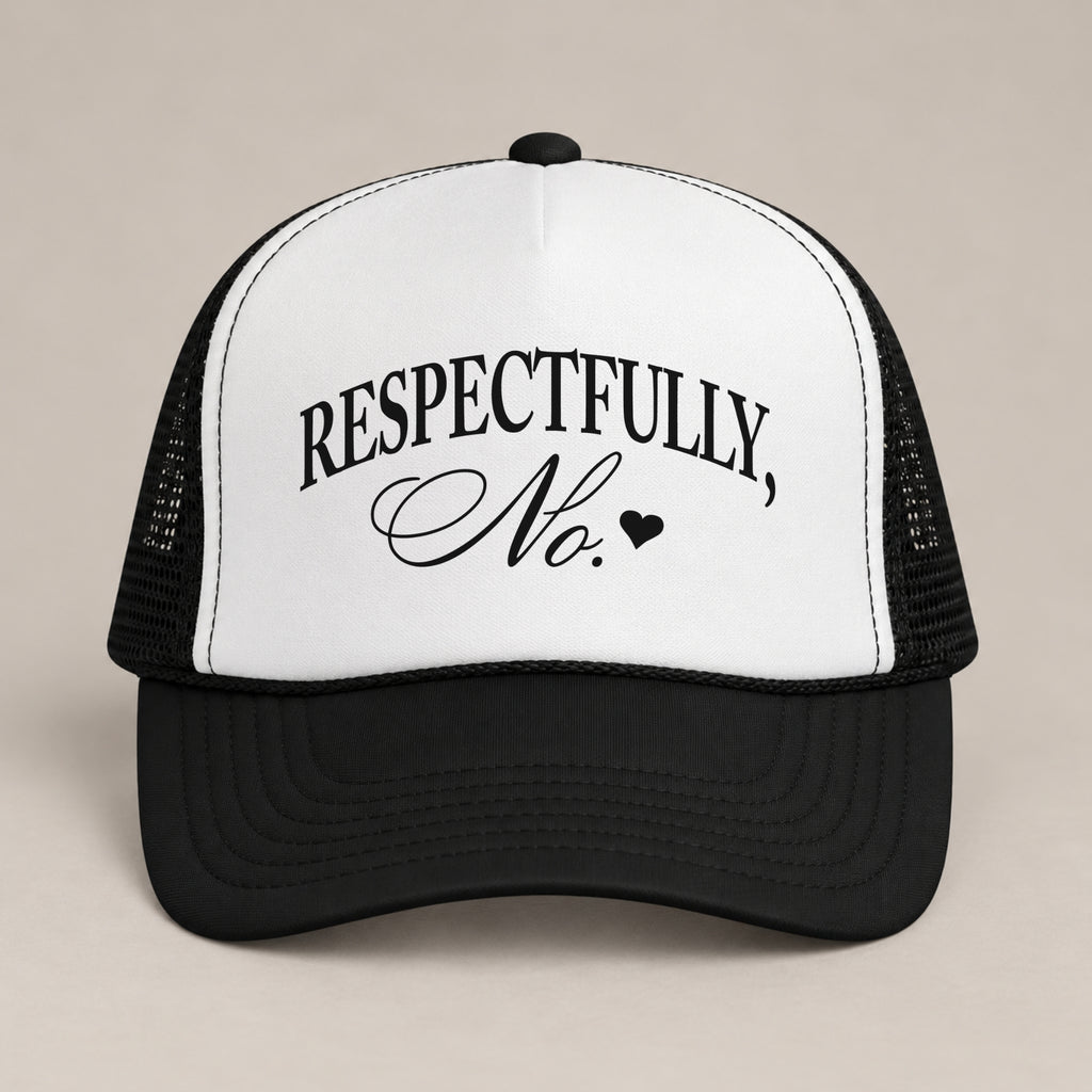 Respectfully, No foam trucker hat in Black, front view, black serif and script with a heart on a white panel