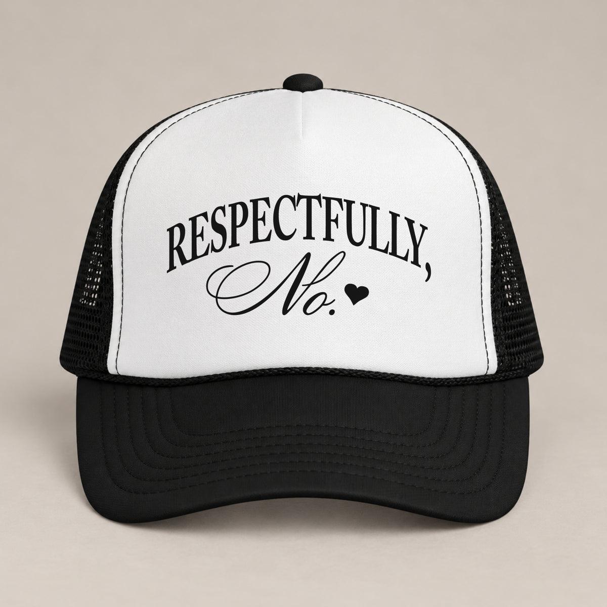 Respectfully, No foam trucker hat in Black, front view, black serif and script with a heart on a white panel