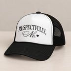 Respectfully, No trucker hat in Black on a table, angled view showing the mesh back and curved bill