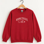 Respectfully, No crewneck sweatshirt in Cardinal Red on a wooden hanger