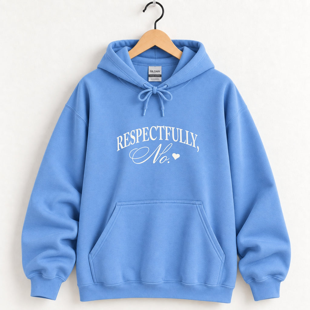 Respectfully, No hoodie in Carolina Blue on a wooden hanger