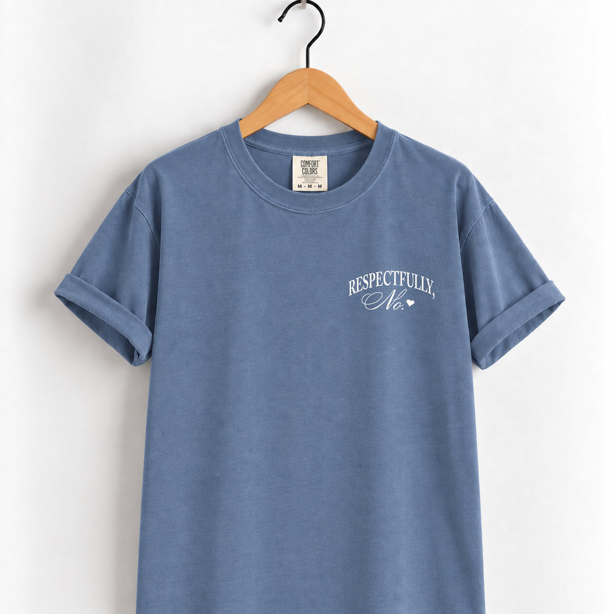 Respectfully, No tee in Blue Jean on a wooden hanger