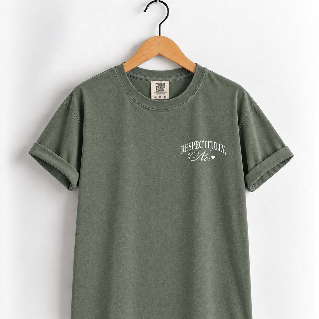 Respectfully, No tee in Moss on a wooden hanger, white left-chest script